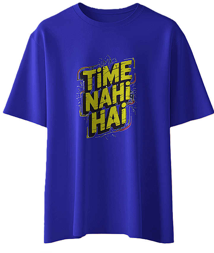 🕒 "Time Nahi Hai" Oversized Graphic T-Shirt