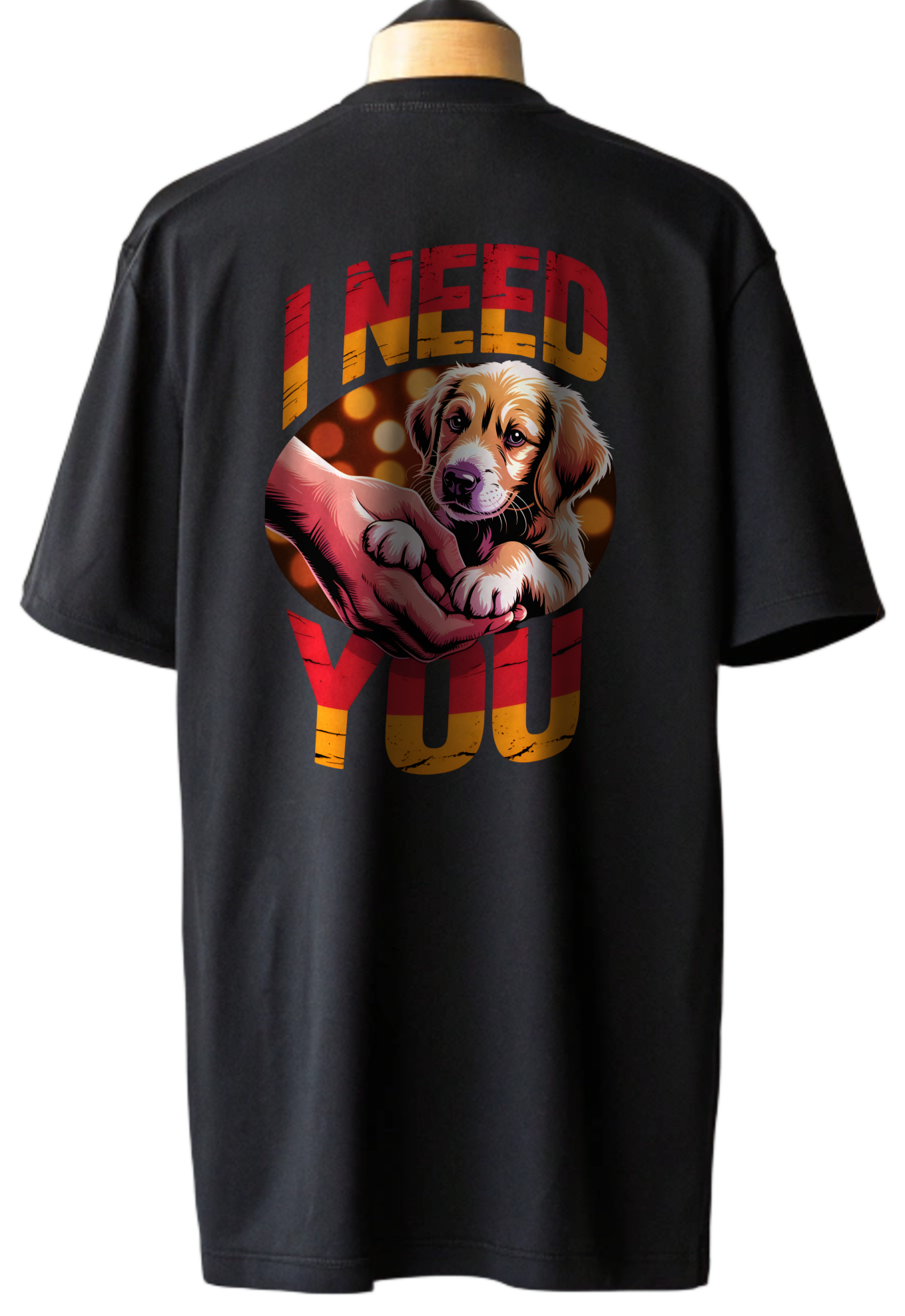π "I NEED YOU" Dog Lover Oversized Unisex Tee - 100% Cotton