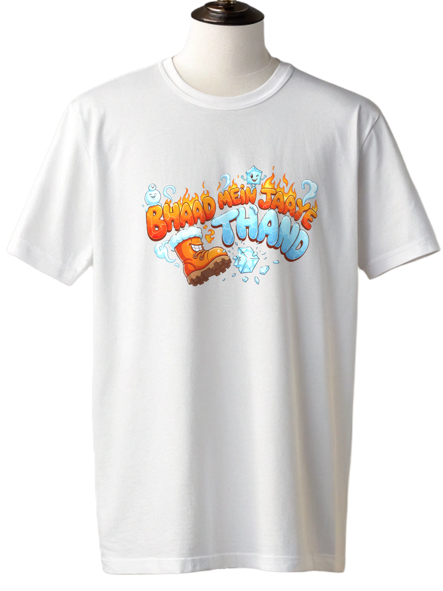 BHAAD MEIN JAAYE THANDA - Graphic Unisex T-Shirt