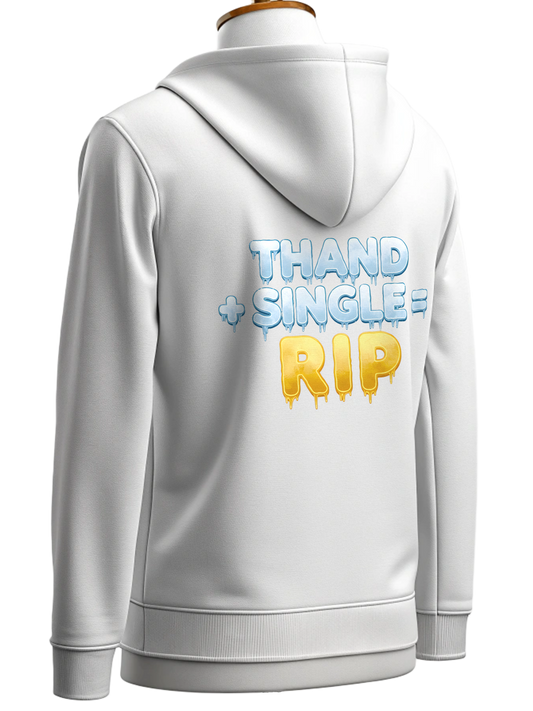 THAND+SINGLE=RIP Graphic Hoodie