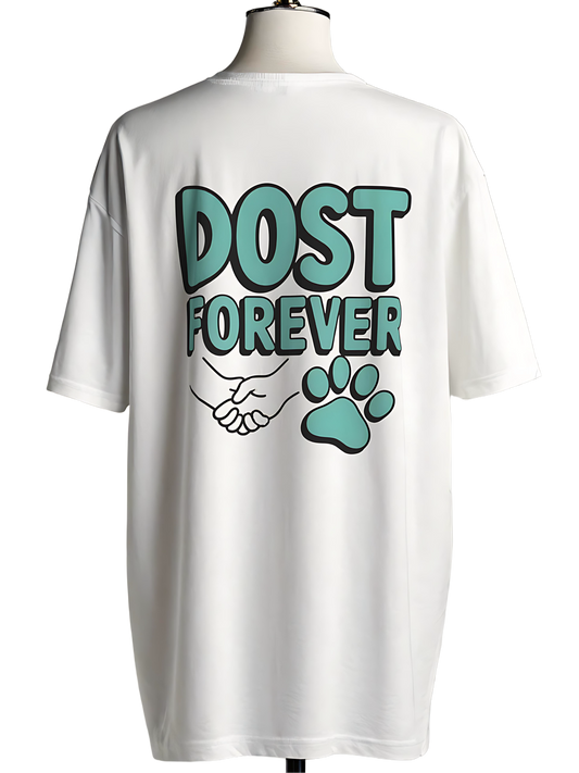 🐕DOST FOREVER Dog Lover Unisex Oversized T-Shirt